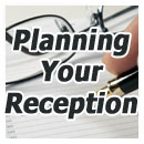 Planning Your Reception